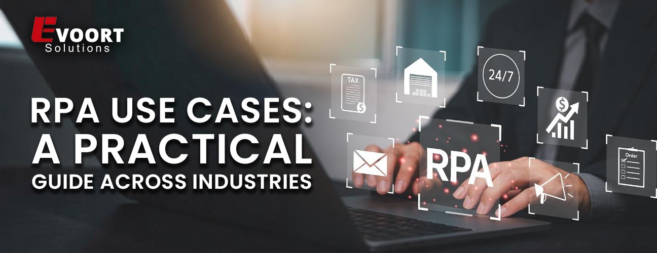 RPA Use Cases: A Practical Guide Across Industries