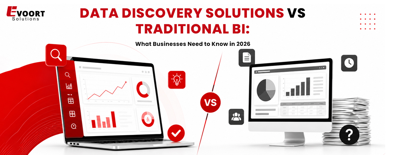 Data Discovery Solutions vs Traditional BI: What Businesses Need to Know in 2026